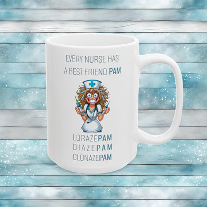 Nurses Best Friend PAM (4) Ceramic Mug, (11oz, 15oz)