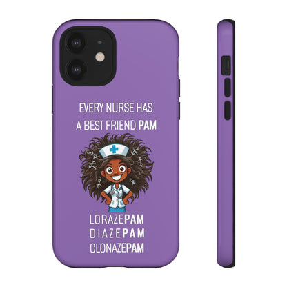 Nurse iPhone Tough Case - Every Nurse Has a Friend Named PAM Design (2) - Light Purple