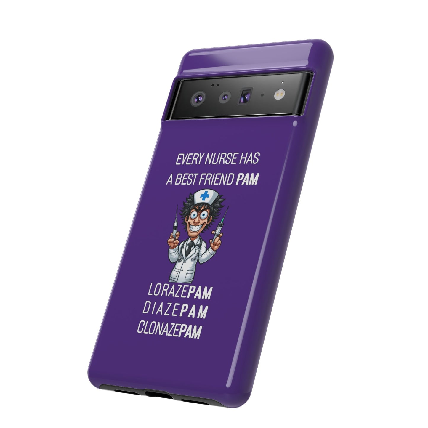 Nurse Google Pixel Tough Case - Every Nurse Has a Friend Named PAM Design (5) - Dark Purple