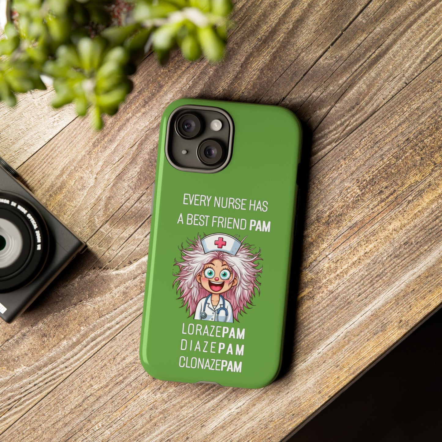 Nurse iPhone Tough Case - Every Nurse Has a Friend Named PAM Design (1) - Green