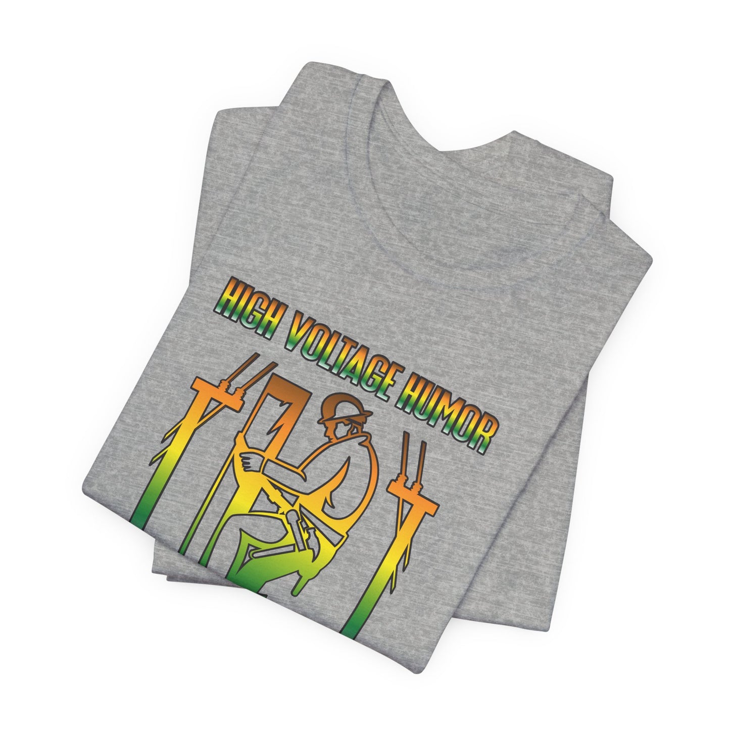 Lineman T-shirt - High Voltage Humor Shockingly Good Lines-gradient