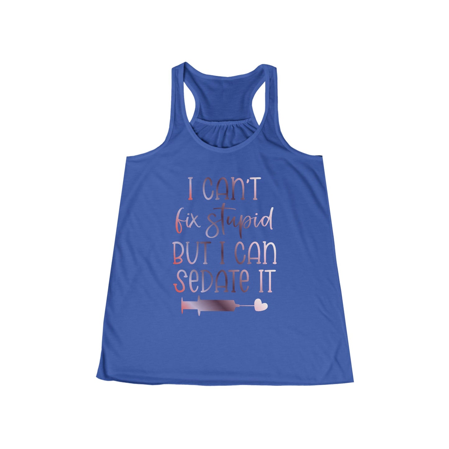 I Can't Fix Stupid But I Can Sedate It gradient 3