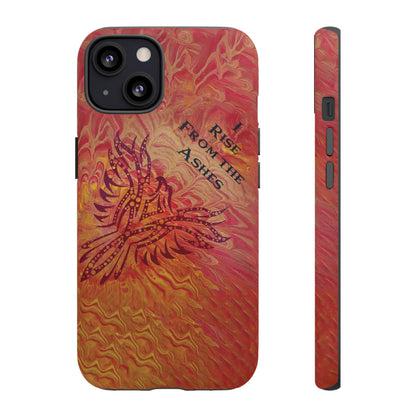 Tough Case - iPhone - I Rise From the Ashes