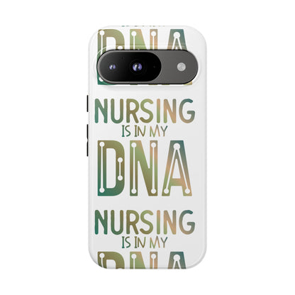 Google Pixel Tough Case - Nursing is in my DNA - White