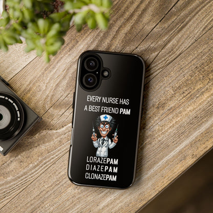 Nurse iPhone Tough Case - Every Nurse Has a Friend Named PAM Design (5) - Black