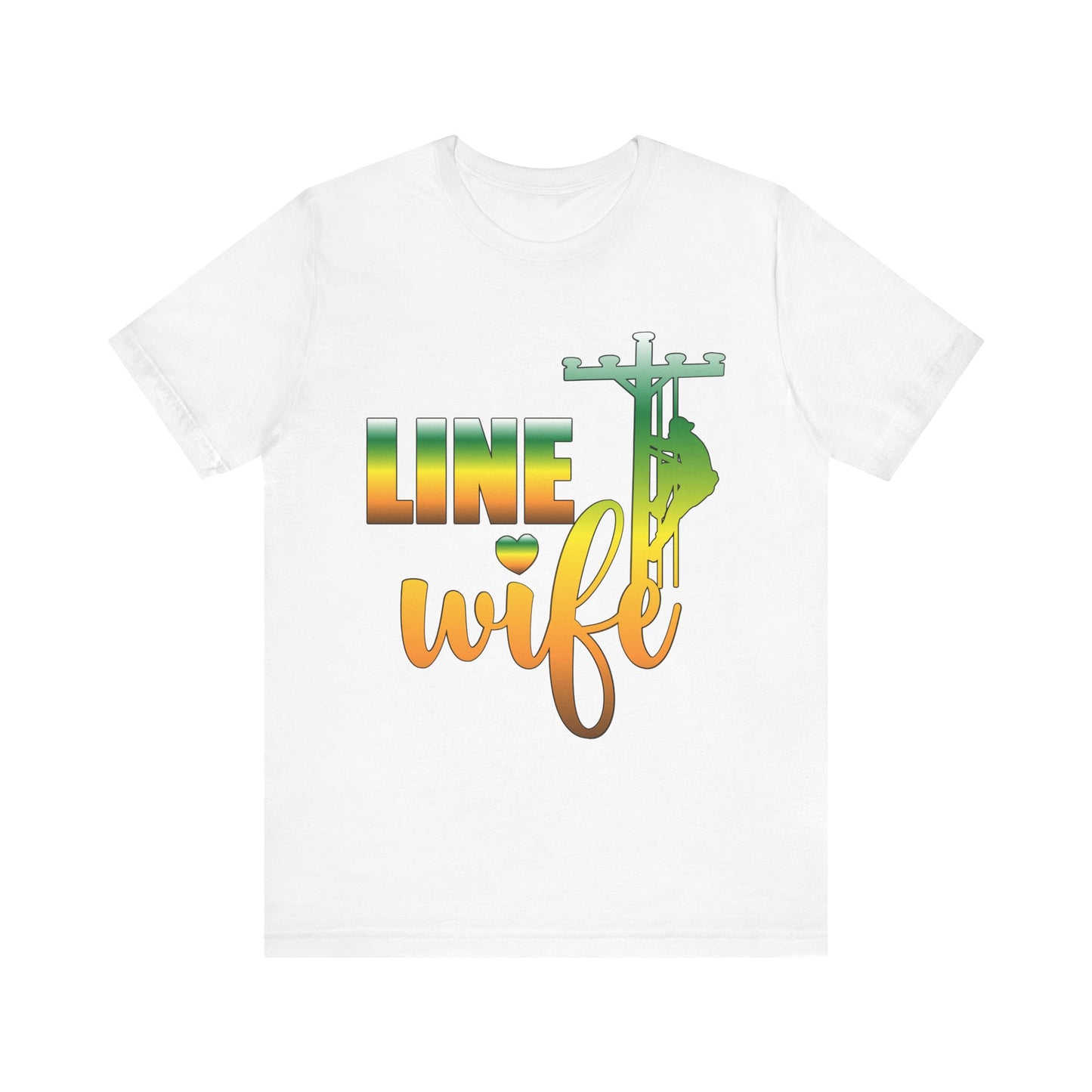 Lineman T-shirt - Line Wife gradient