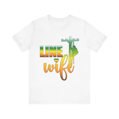 Lineman T-shirt - Line Wife gradient