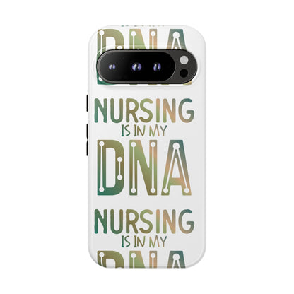 Google Pixel Tough Case - Nursing is in my DNA - White