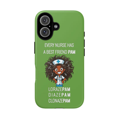 Nurse iPhone Tough Case - Every Nurse Has a Friend Named PAM Design (2) - Green