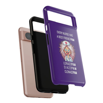 Nurse Google Pixel Tough Case - Every Nurse Has a Friend Named PAM Design (1) - Dark Purple