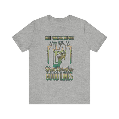 Lineman T-shirt - High Voltage Humor Shockingly Good Lines-copper patina