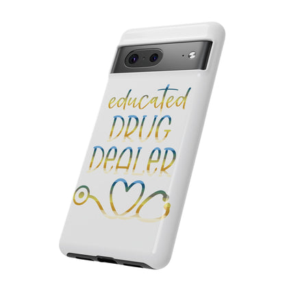 Google Pixel Tough Case - Educated Drug Dealer - White