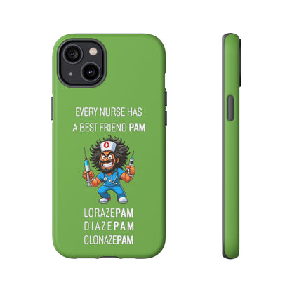 Nurse iPhone Tough Case - Every Nurse Has a Friend Named PAM Design (6) - Green