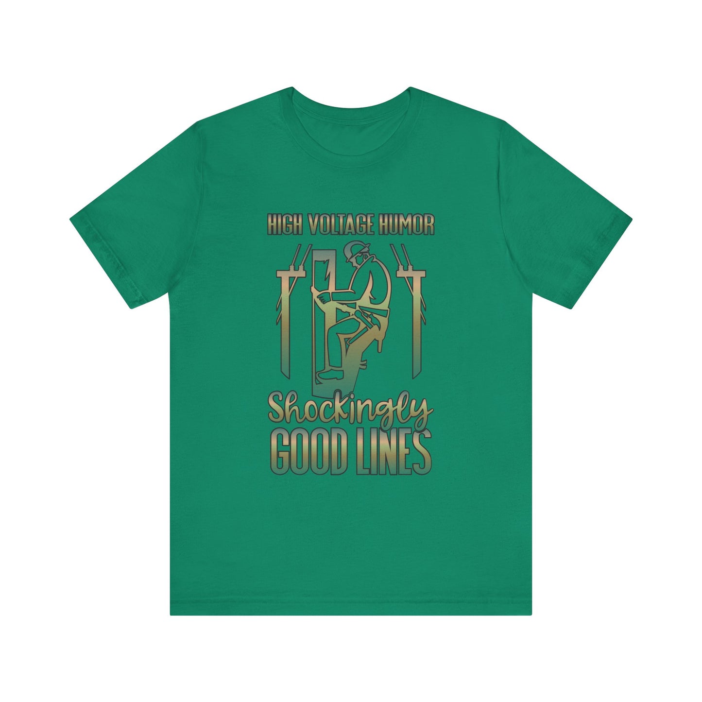 Lineman T-shirt - High Voltage Humor Shockingly Good Lines-copper patina
