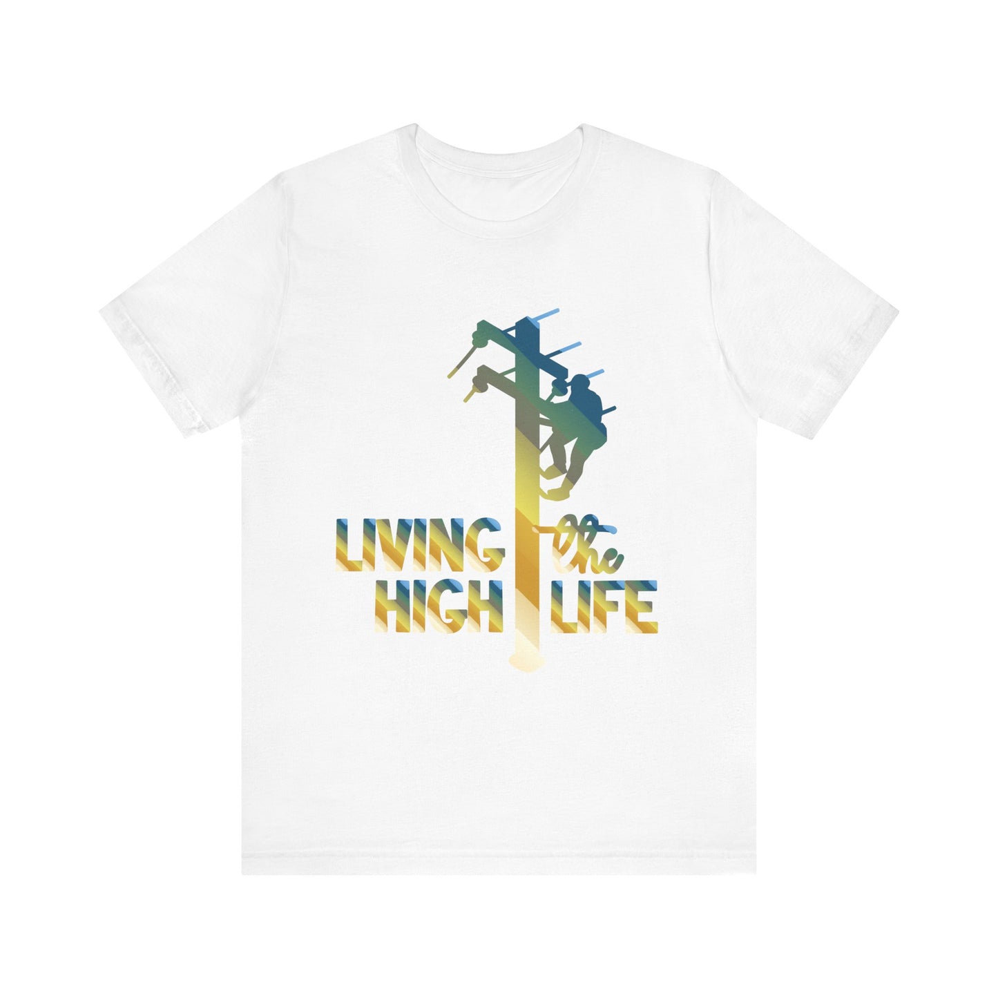 Lineman T-shirt - living the high life - colored chrome