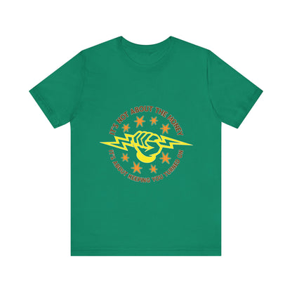 Lineman T-shirt - Its Not About The Money-color