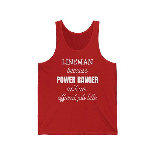 Lineman Tank - Power Ranger job title white