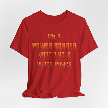Lineman T-shirt - power ranger super power sky 24