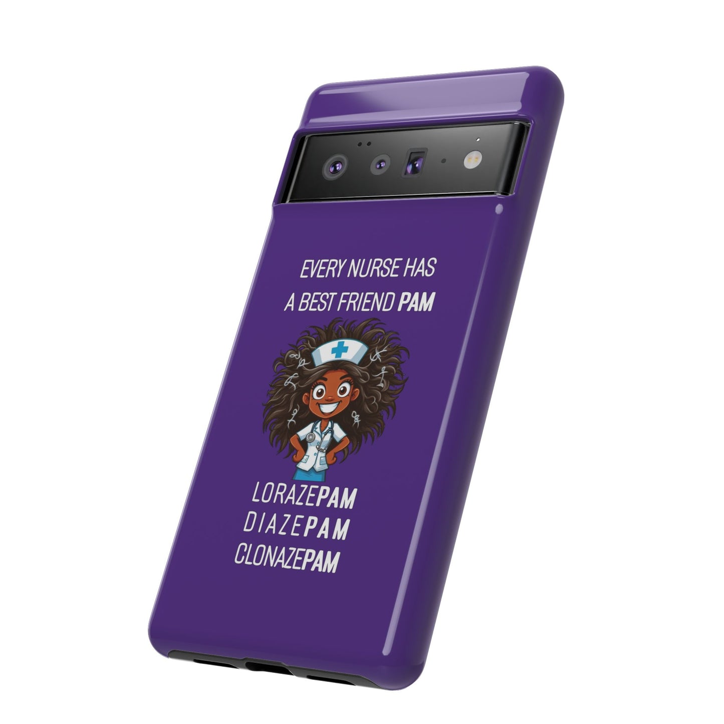 Nurse Google Pixel Tough Case - Every Nurse Has a Friend Named PAM Design (2) - Dark Purple