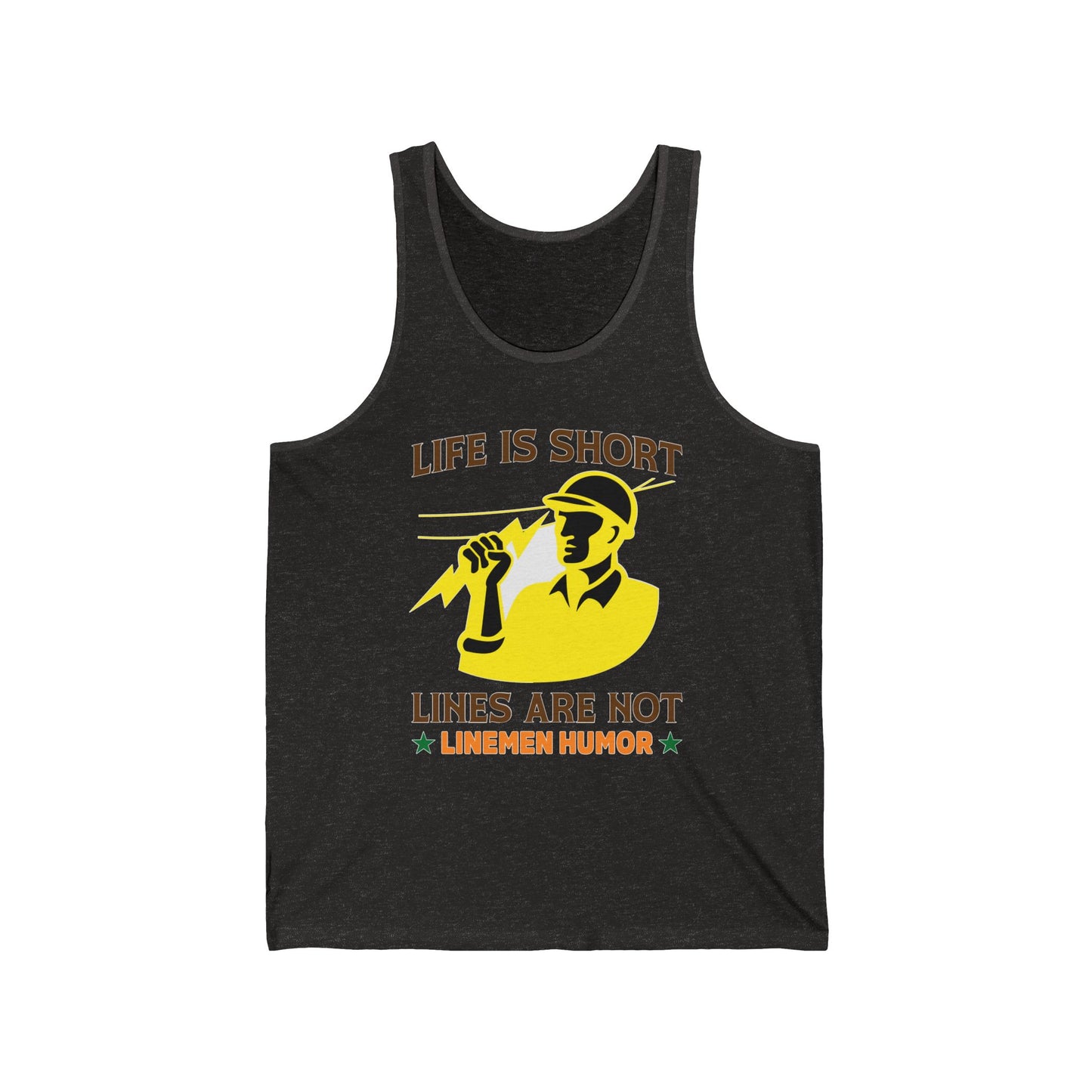Lineman Tank - Life Is Short Lines Are Not-color