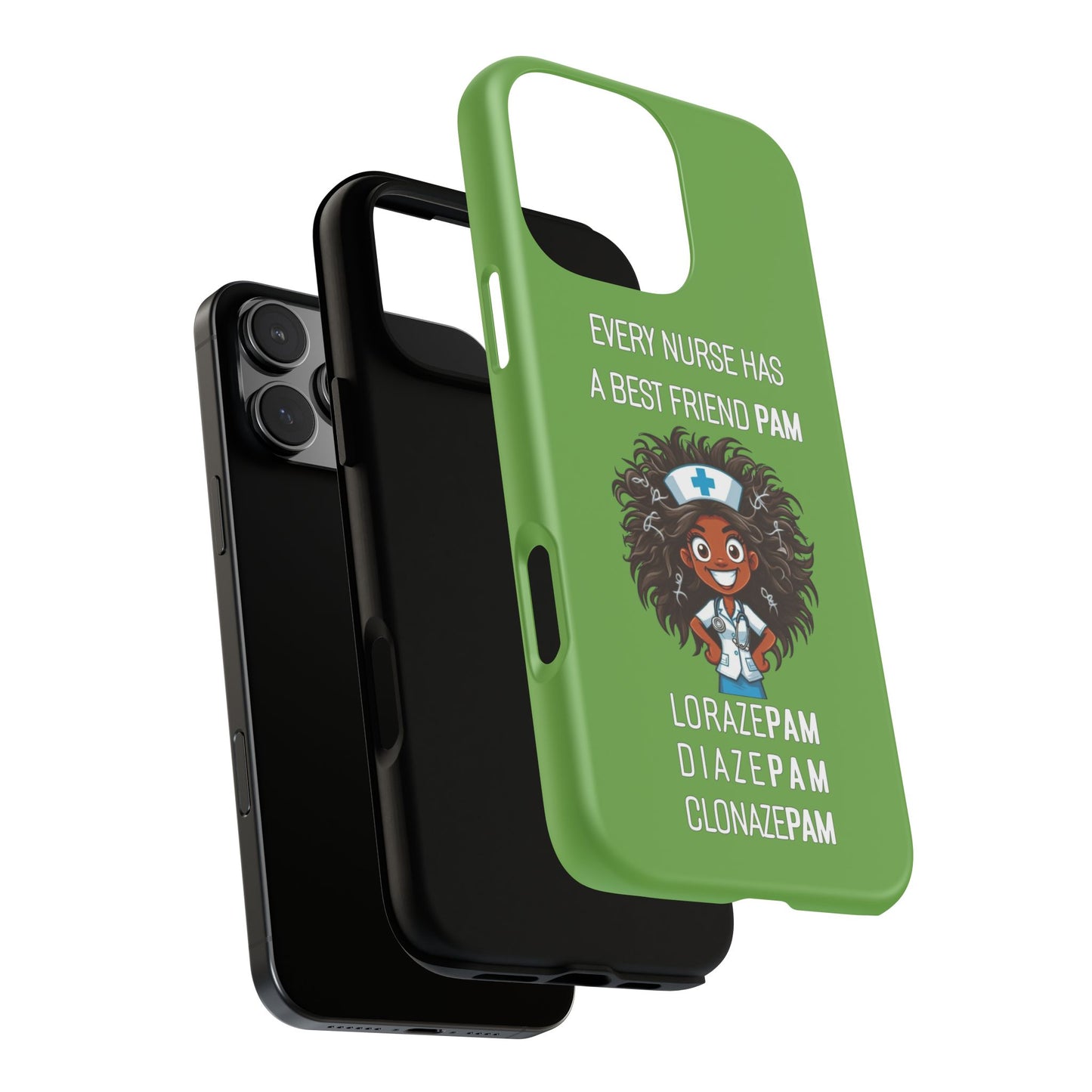 Nurse iPhone Tough Case - Every Nurse Has a Friend Named PAM Design (2) - Green