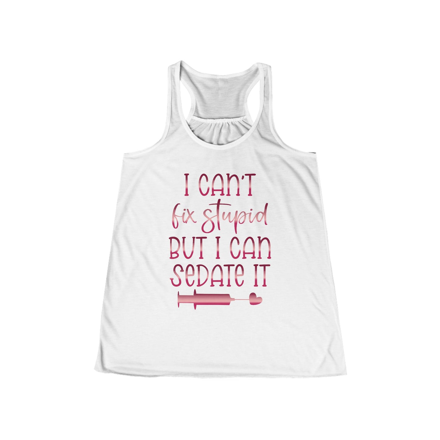 I Can't Fix Stupid But I Can Sedate It ruby