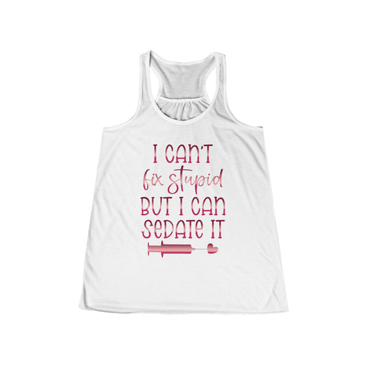 I Can't Fix Stupid But I Can Sedate It ruby