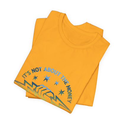 Lineman T-shirt - Its Not About The Money-colored chrome