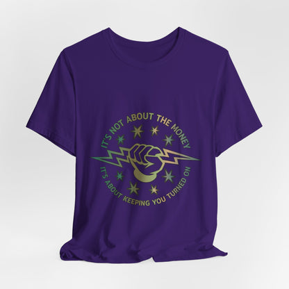 Lineman T-shirt - Its Not About The Money-copper patina