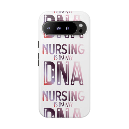 Google Pixel Tough Case - Nursing is in my DNA - White