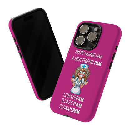 Nurse iPhone Tough Case - Every Nurse Has a Friend Named PAM Design (4) - Pink