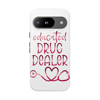 Google Pixel Tough Case - Educated Drug Dealer - White