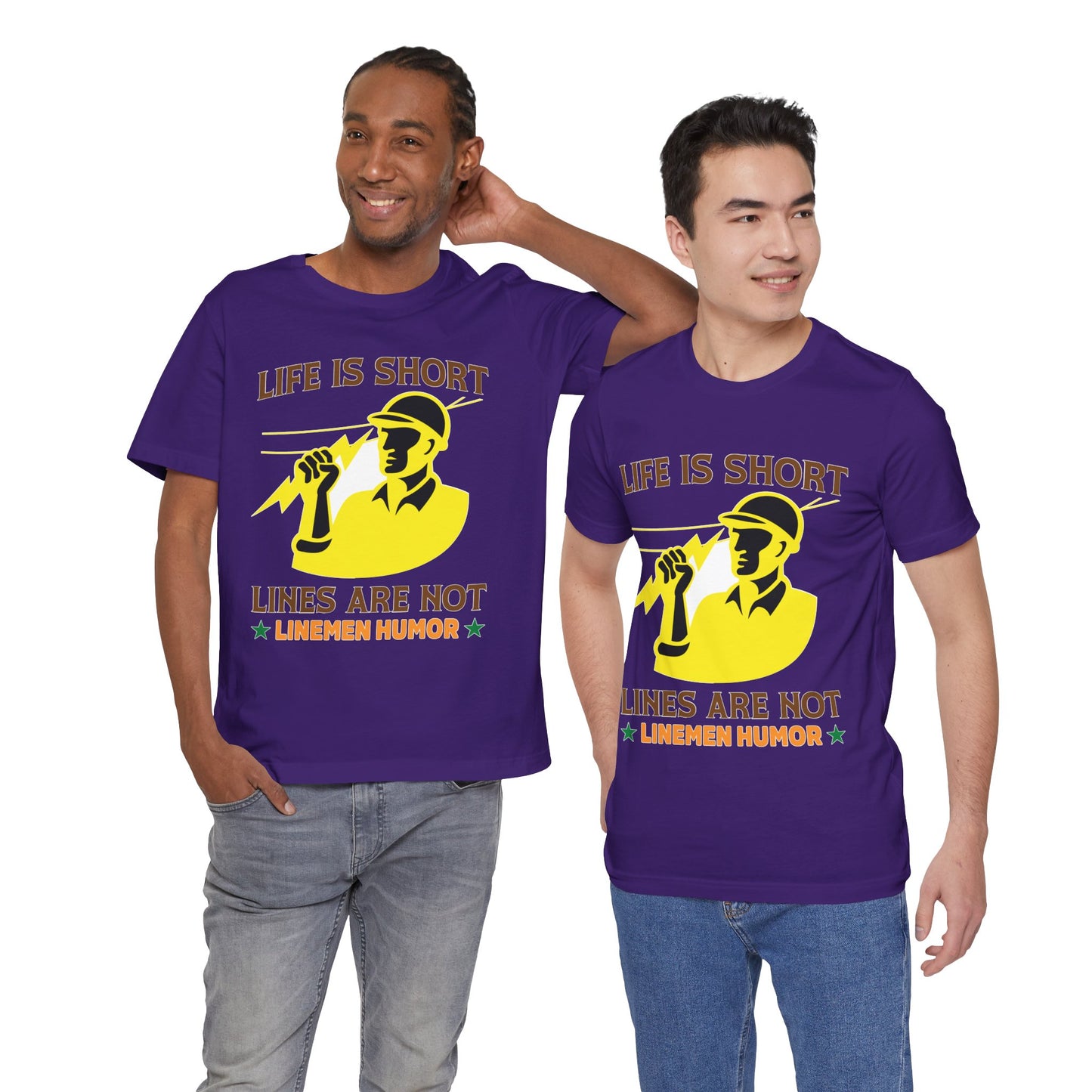 Lineman T-shirt - Life Is Short Lines Are Not-color