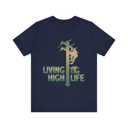 Lineman T-shirt - living the high life - copper patina