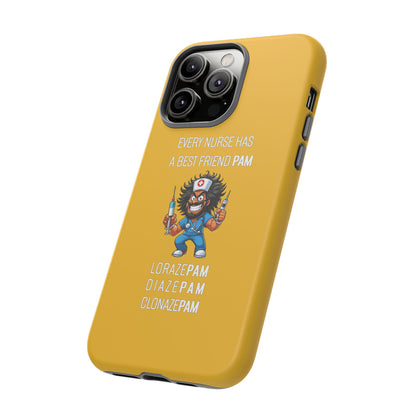 Nurse iPhone Tough Case - Every Nurse Has a Friend Named PAM Design (6) - Yellow