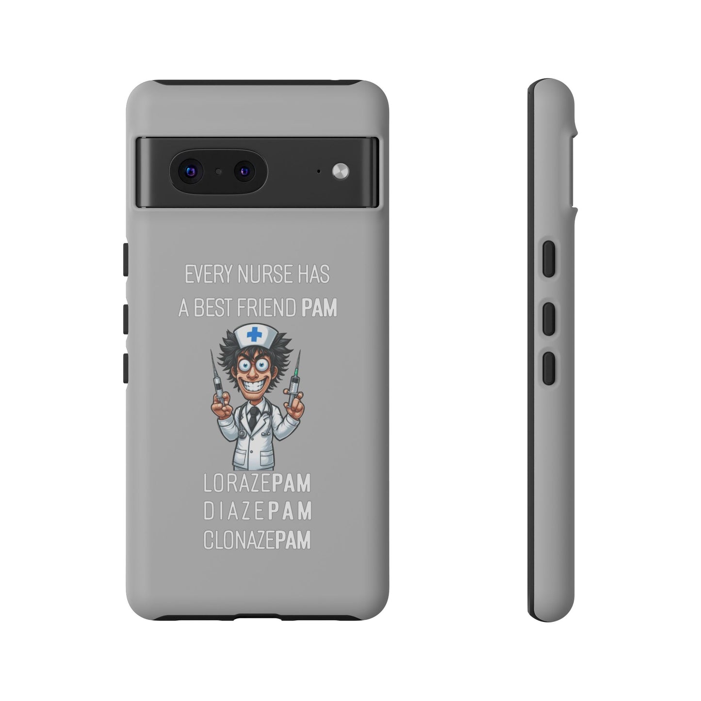 Nurse Google Pixel Tough Case - Every Nurse Has a Friend Named PAM Design (5) - Light Grey