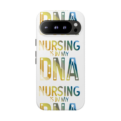 Google Pixel Tough Case - Nursing is in my DNA - White