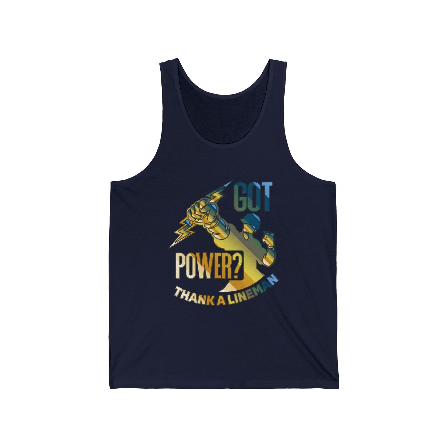 Lineman Tank - Got Power Thank A Lineman - colored chrome