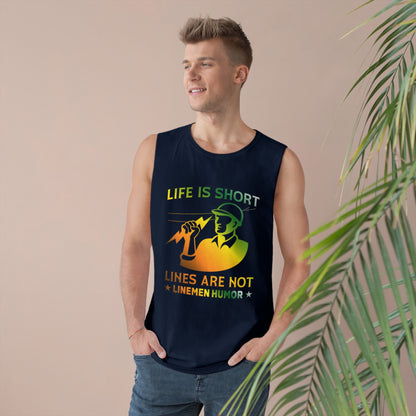 Lineman Tank - Life Is Short Lines Are Not-gradient
