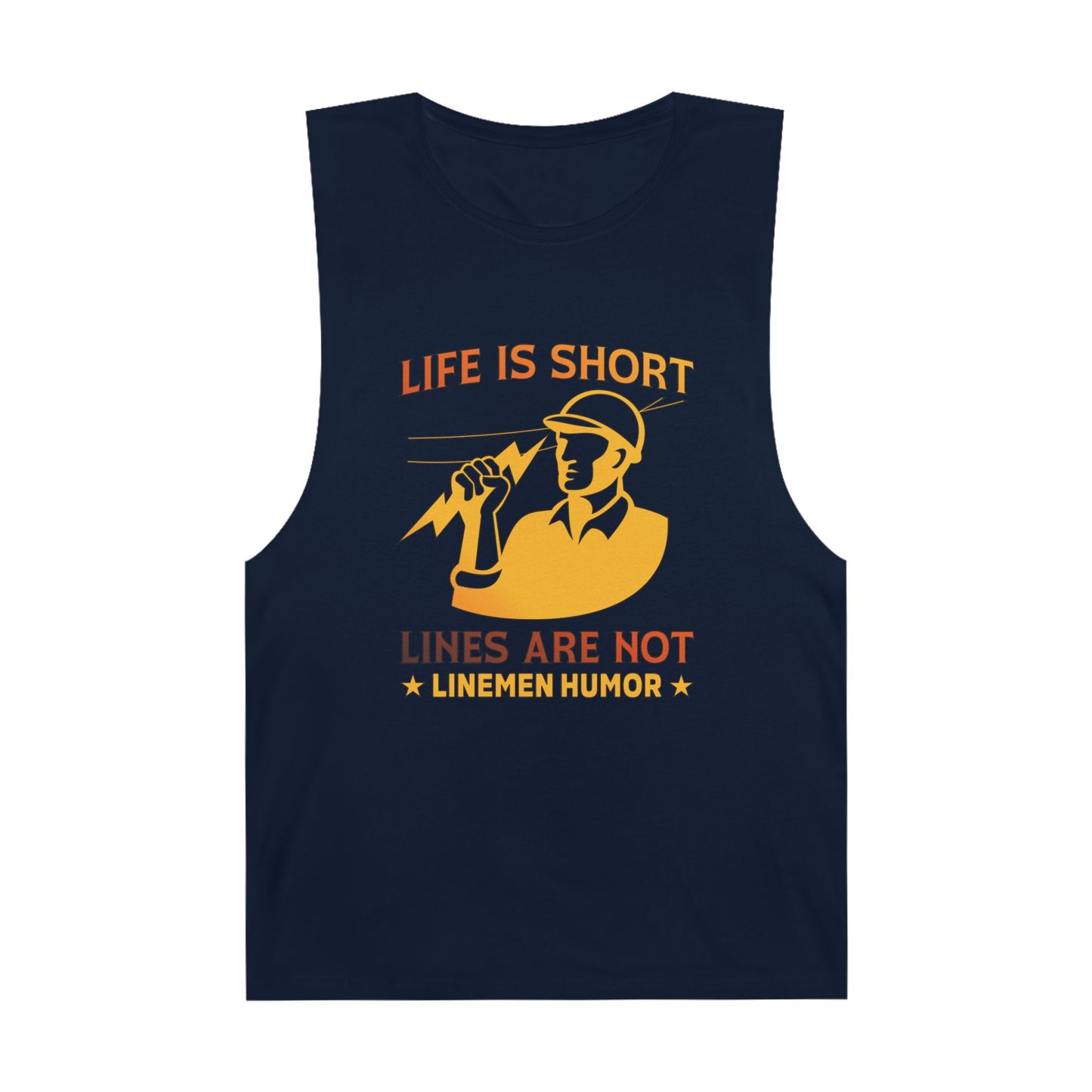 Lineman Tank - Life Is Short Lines Are Not-sky 24