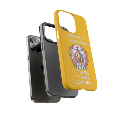 Nurse iPhone Tough Case - Every Nurse Has a Friend Named PAM Design (1) - Yellow