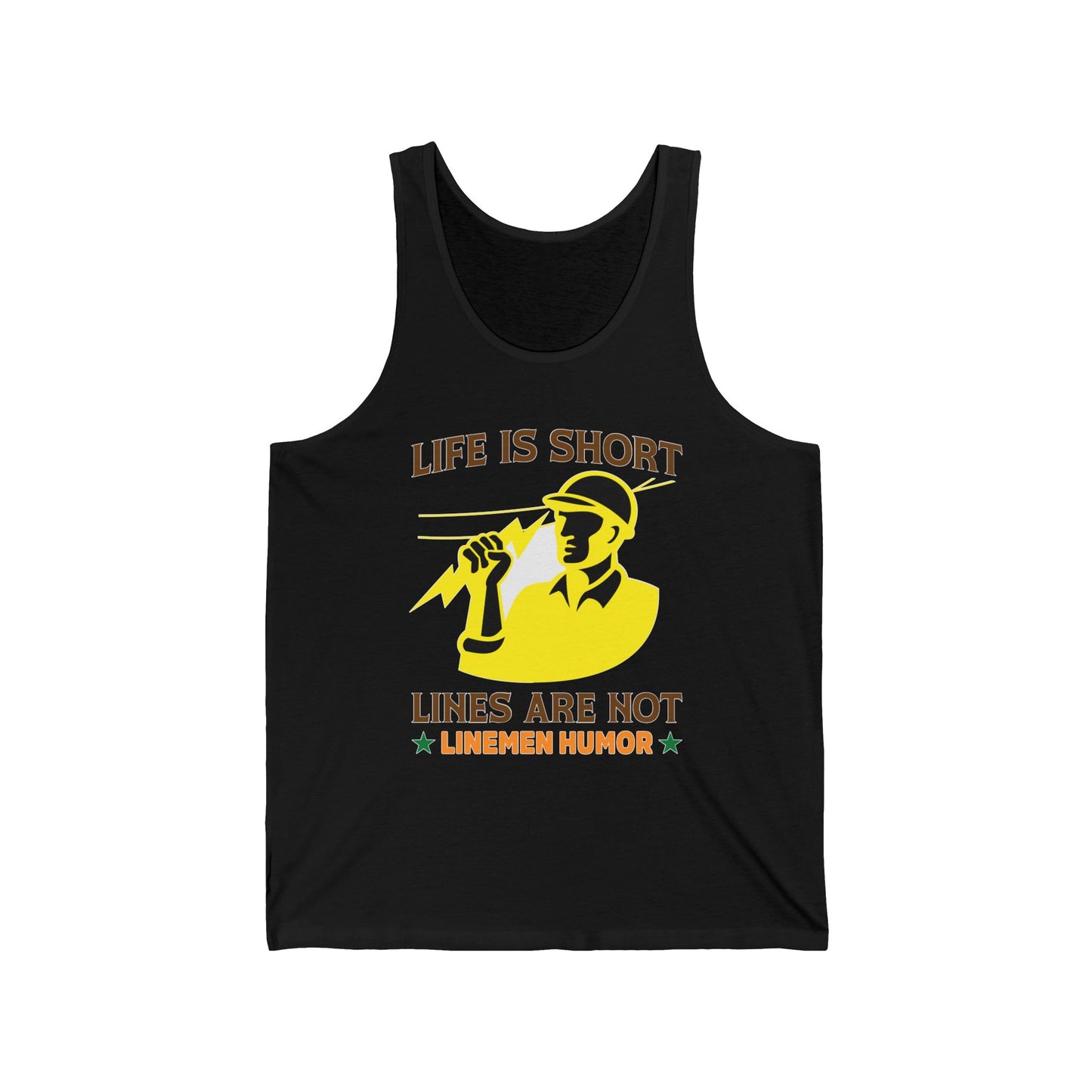 Lineman Tank - Life Is Short Lines Are Not-color