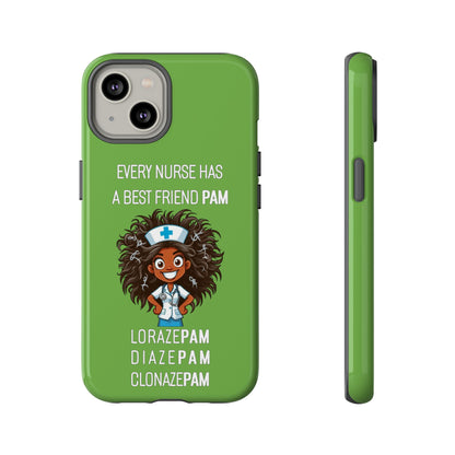 Nurse iPhone Tough Case - Every Nurse Has a Friend Named PAM Design (2) - Green