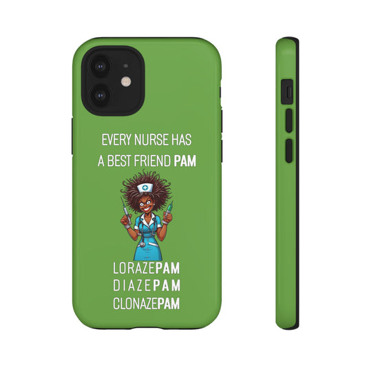 Nurse iPhone Tough Case - Every Nurse Has a Friend Named PAM Design (3) - Green