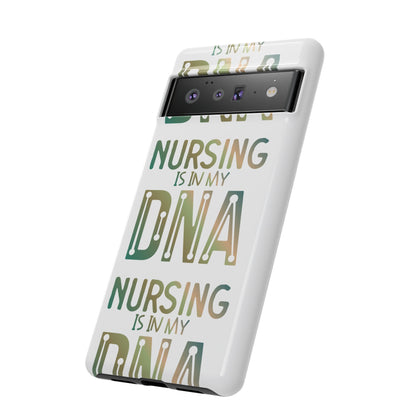 Google Pixel Tough Case - Nursing is in my DNA - White