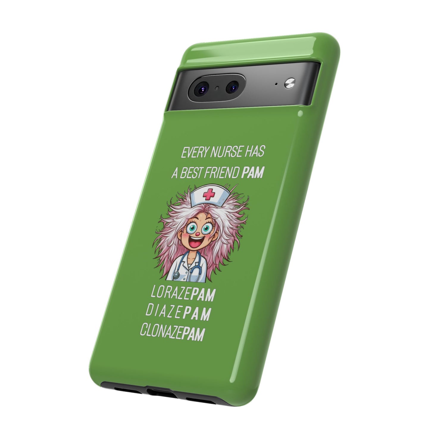 Nurse Google Pixel Tough Case - Every Nurse Has a Friend Named PAM Design (1) - Green