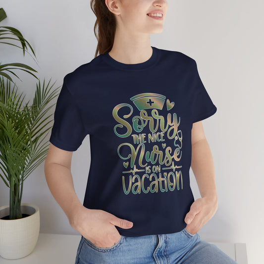 Sorry The Nice Nurse Is On Vacation copper patina