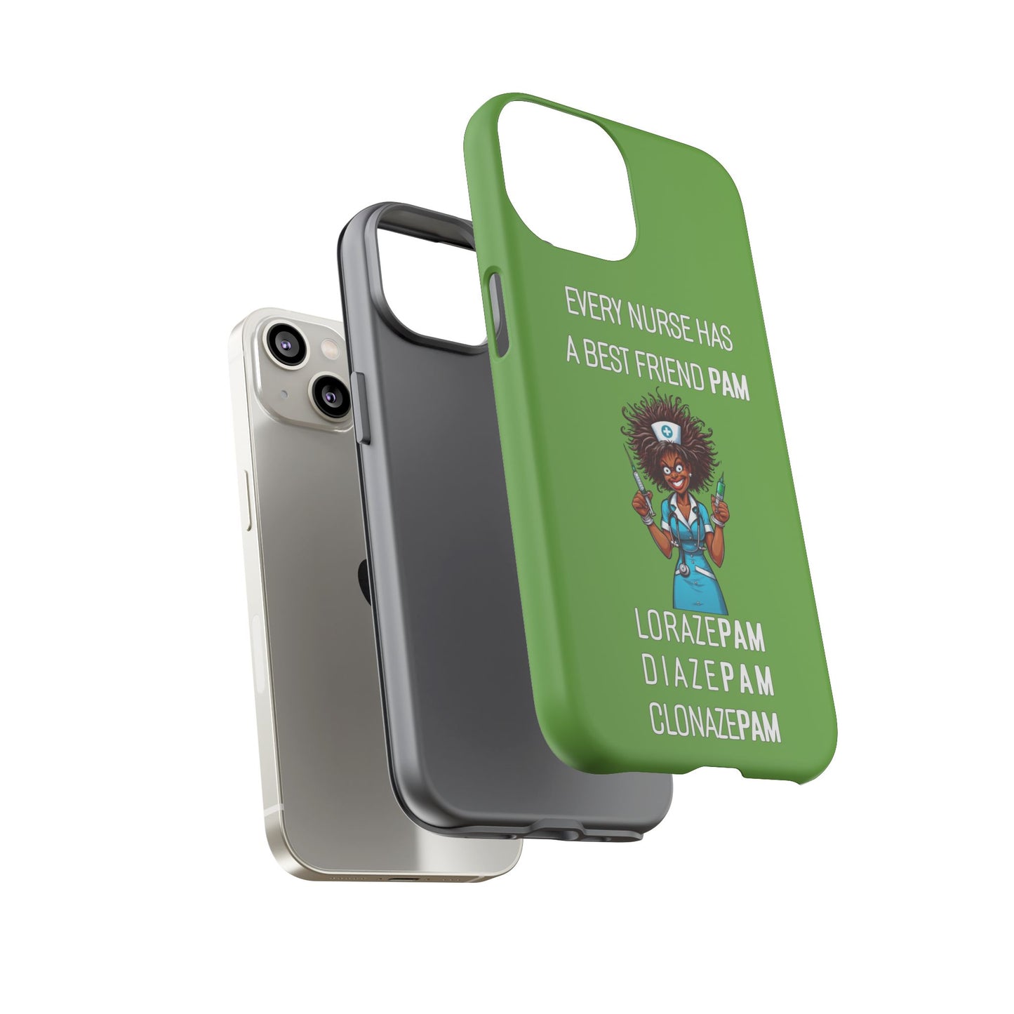 Nurse iPhone Tough Case - Every Nurse Has a Friend Named PAM Design (3) - Green