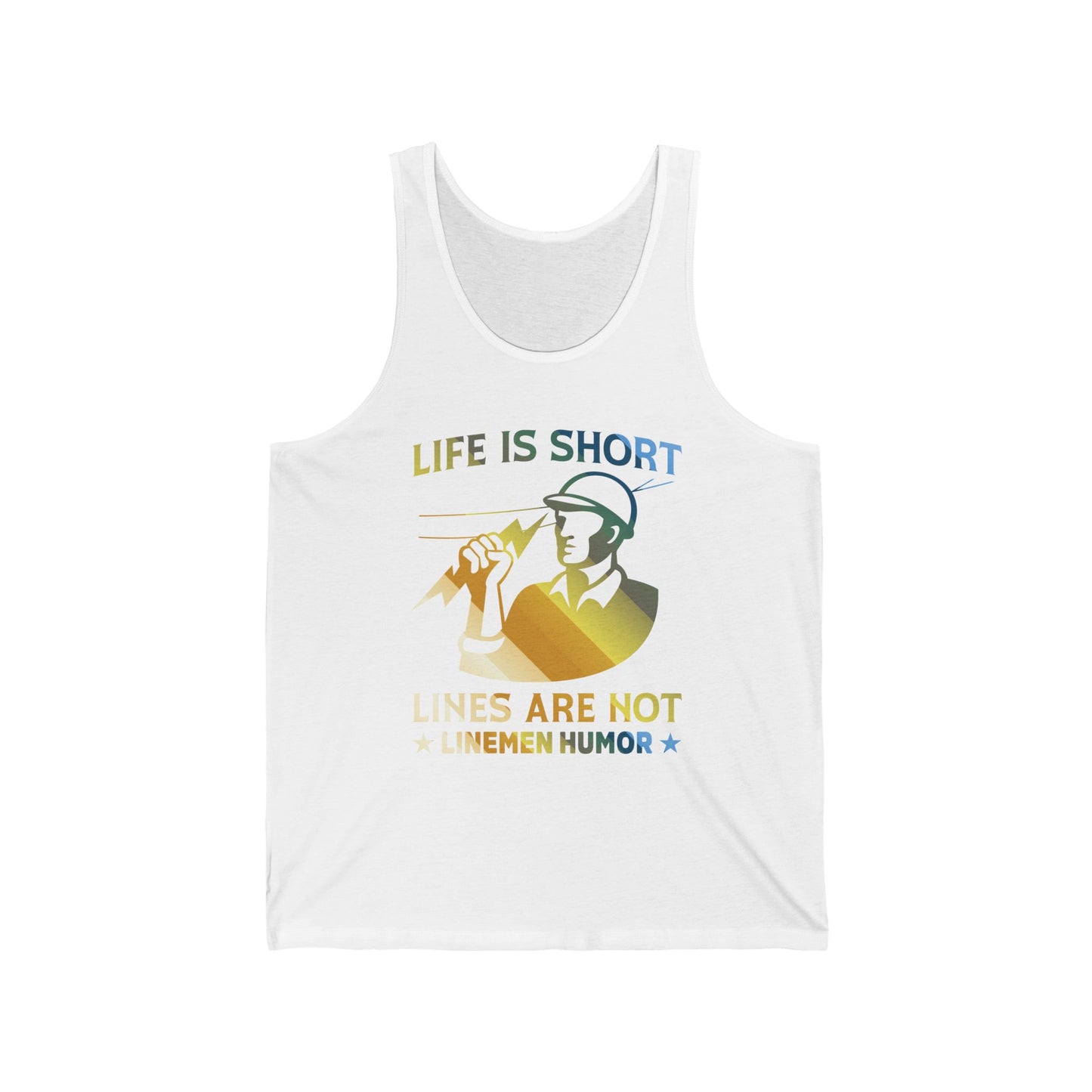 Lineman Tank - Life Is Short Lines Are Not-colored chrome