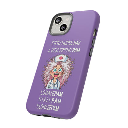 Nurse iPhone Tough Case - Every Nurse Has a Friend Named PAM Design (1) - Light Purple